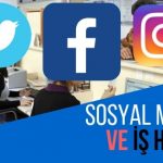 sosyal medya ve iş hayatı
